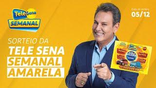 SORTEIO da TELE SENA SEMANAL AMARELA (05/01/2025)