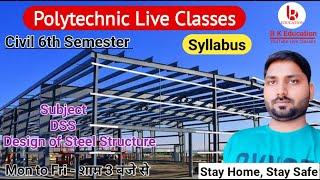 Design of Steel Structure | New Syllabus | Civil 6th Semester by Brijesh Sir