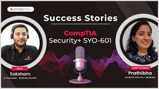 CompTIA Security+ Success: Prathibha’s Journey with InfosecTrain