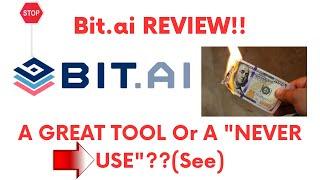 Bit ai review-Is This REALLY A Great Tool Or Just Another NONSENSE?See(Do not Use Yet)