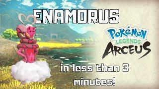 How to Catch Enamorus - Easy and Fast Guide in Less Than 3 Minutes! Pokémon Legends Arceus