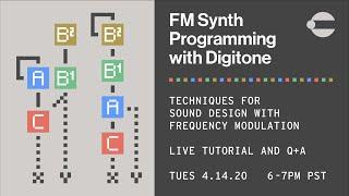 FM Synth Programming with Digitone Livestream Tutorial & Q+A