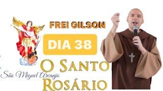 FREI GILSON | SANTO ROSÁRIO DIA 26.09