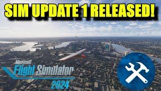 FS2024: Sim Update 1 Has Released! | HUGE Amount Of Bug Fixes - But Still No Marketplace