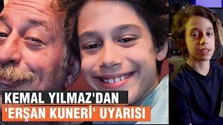 Kemal Yılmaz'dan 'Erşan Kuneri' uyarısı: Küfürlü ve kanlı