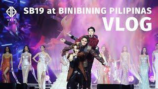 SB19 at Binibining Pilipinas | VLOG