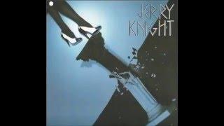 Jerry Knight - Overnight Sensation - 1980