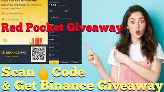 Earn Notcoin | Binance  New Red Packet Giveaway | QR giveaway code | Crypto Box