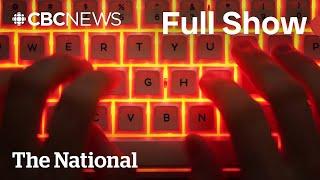 CBC News: The National | CRA hack and bogus refunds