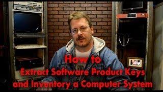 How to Extract Software Product Keys & Inventory From Computer System