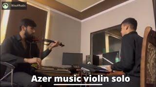 Azer solo skripka Mironshoh Nurullayev Amir Nurullayev drums