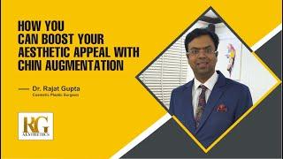 Chin Augmentation Explained | Types, Risks & Before After | Cosmetic Surgery | Dr Rajat Gupta, Delhi