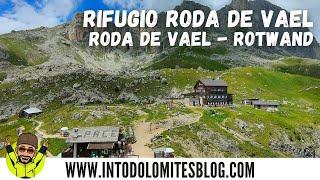 RIFUGIO RODA DE VAEL - VAL DI FASSA - TRENTINO