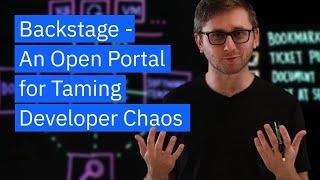 Backstage.io - An Open Source Portal for Taming Developer Chaos