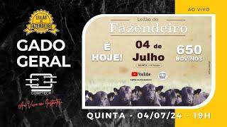 LEILÃO DO FAZENDEIRO - 04/07/2024 - ÀS 19H