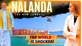 India's Nalanda University's New Campus | How the WORLD is REACTING... | Karolina Goswami