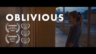 OBLIVIOUS (short film about sex-trafficking)