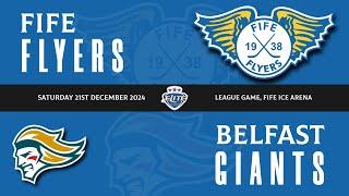 Highlights - Fife Flyers VS Belfast Giants - Sat 21st Dec 2024