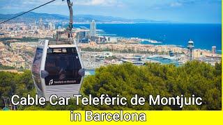 Cable Car Telefèric de Montjuic in Barcelona