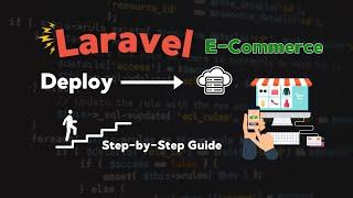 Deploying a Laravel E-Commerce Application: Step-by-Step Guide