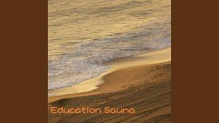 Education Sauna