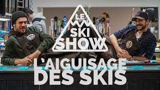 LE SKI SHOW - SAISON 2 - ÉPISODE 4 - L'AIGUISAGE DES SKIS