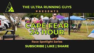 Race Spotlight: Cape Fear 24 hour