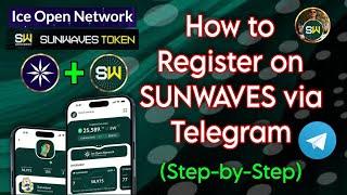How to Register on SUNWAVES via Telegram App Step-by-Step