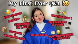 Q&A ⁉️FOR THE FIRST TIME 🫣l Relationship & Breakup | My Income| Influencer Journey #qna #firstqna