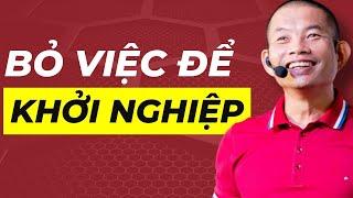 Khởi Nghiệp Sau Khi Bỏ Công Việc Văn Phòng: Bài Học Đắt Giá (Tiết Kiệm 10 Năm) | Phạm Thành Long