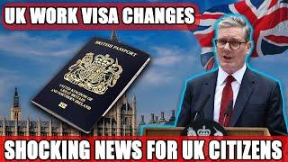 BREAKING: UK Work Visa Updates for 2024 and 2025