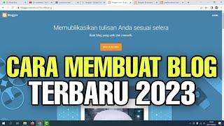 Cara membuat BLOG di Blogger 2023