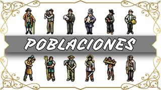  Poblaciones: Tipos, cultura/religión y promociones [Tutoriales Victoria 2 en español]