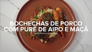 Bochechas de Porco com Puré de Aipo e Maçã | Chef de Serviço | Miguel Mesquita