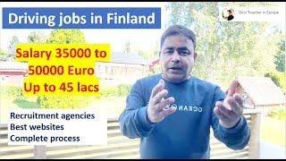 Driving jobs in Finland for foreigners || Move to Finland: How to get driving jobs?