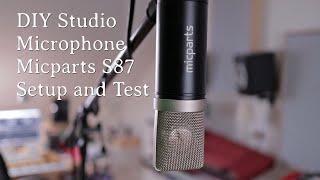 Neumann U87 clone S87 (DIY)- setup and test - compared to Audio Technica AT4033a