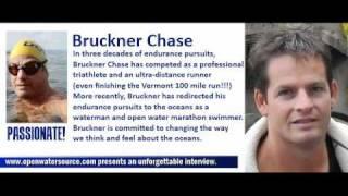 Bruckner Chase and Steven Munatones on Open Water Swimming