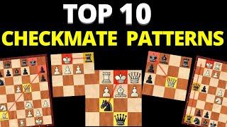 Top 10 Checkmate Patterns You Must Know