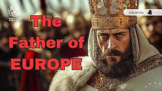 The Story Of Charlemagne: The Medieval King Who United Europe | 4K Documentary