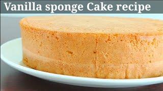 Vanilla sponge cake  recipe | how to make perfect vanilla sponge cake |