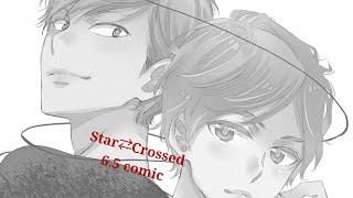 [Star⇄Crossed•Chapter 6.5|| Bl Comic - Extra] Nanashima × Shinomiya