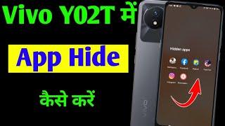 Vivo Y02T app hide setting | vivo y02t me app hide kaise kare | how to hide apps in Vivo y02t