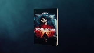 Somnifobia - Mauricio R. Ganoza | Booktrailer