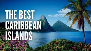 10 Most Beautiful Caribbean Islands