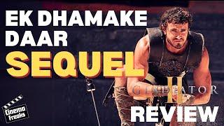 Gladiator 2 | Movie Review | Ridley Scott Film | Pedro Pascal | Paul Mescal | The Cinema Freaks