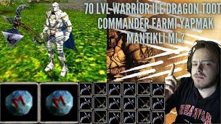 70 LVL WARRİOR İLE AFK DRAGON TOOTH COMMANDER FARMI YAPTIK FARM GÜNLÜĞÜ II KNİGHT ONLİNE AGARTHA