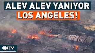 Los Angeles Alev Alev Yok Oluyor! İşte Havadan Görüntüleri | NTV