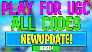 Play For UGC Codes | Roblox Play For UGC Codes (June 2024)