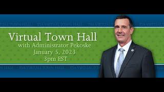 Administrator's Virtual Town Hall - 1/5/23