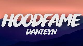 Dante YN - Hoodfame (Lyrics)